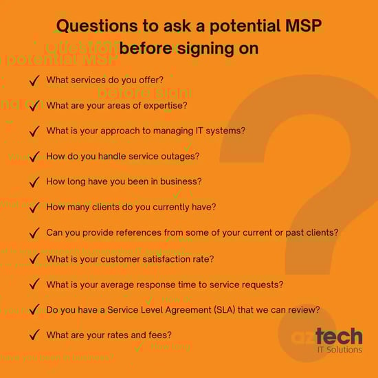 Questions to ask a potential MSP before signing on